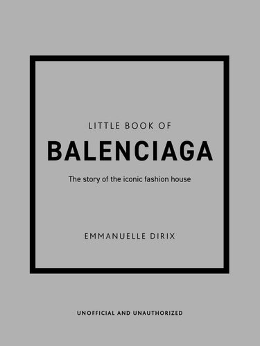 Little Book Of Balenciaga